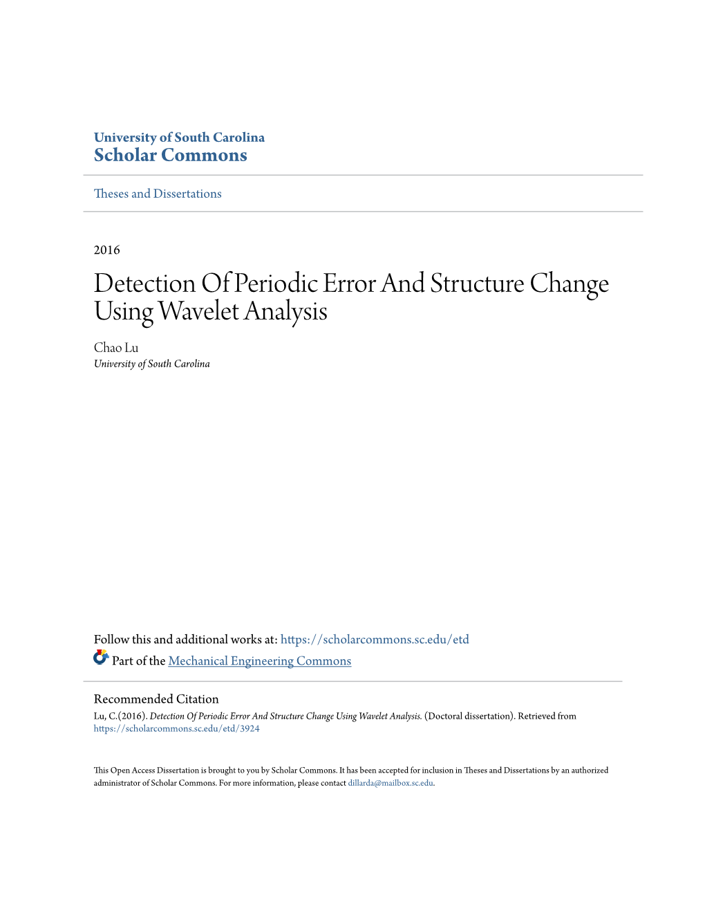 Detection of Periodic Error and Structure Change Using Wavelet Analysis Chao Lu University of South Carolina