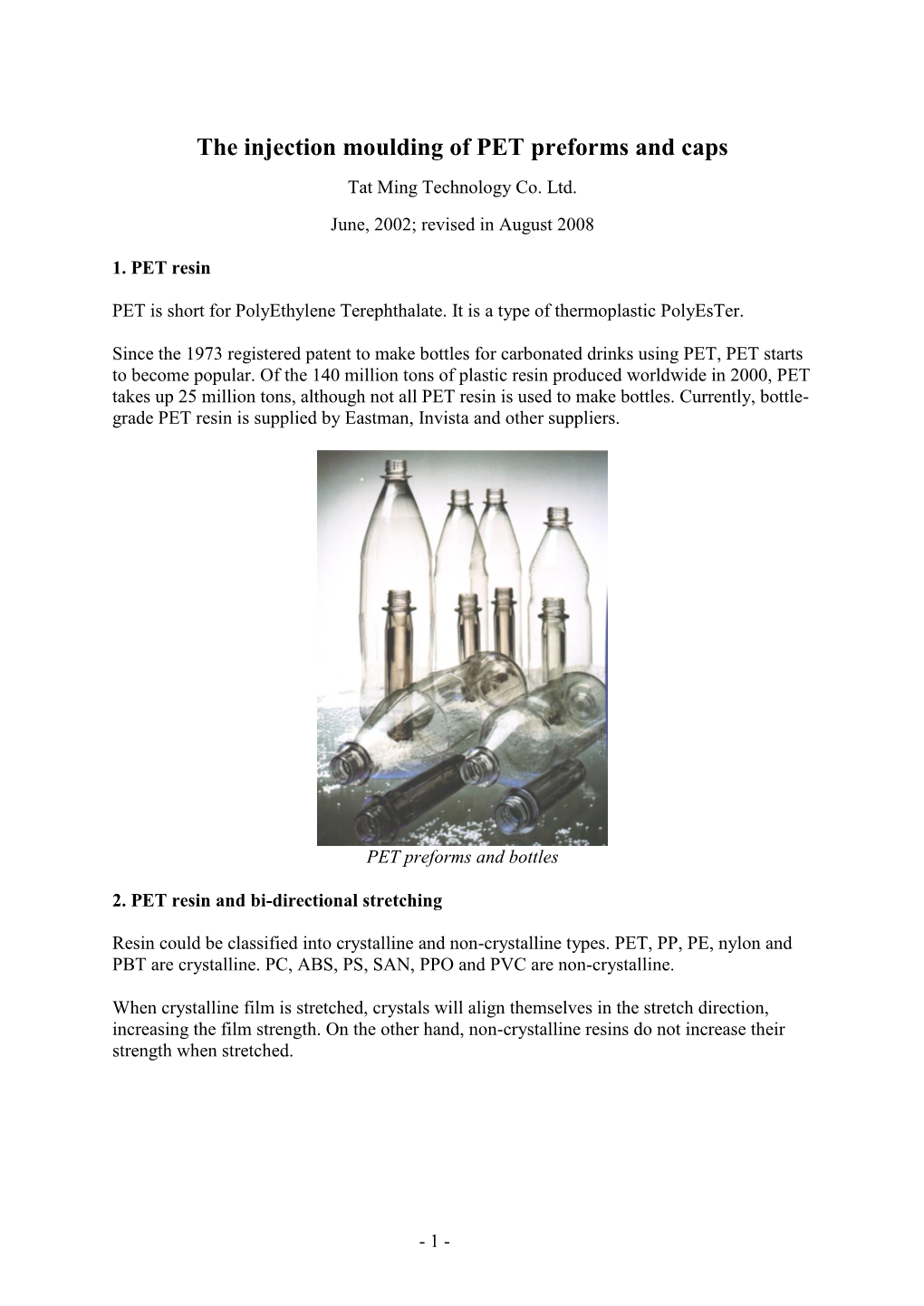 The Injection Moulding of PET Preforms and Caps Tat Ming Technology Co