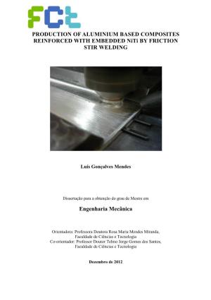 PRODUCTION of ALUMINIUM BASED COMPOSITES REINFORCED with EMBEDDED Niti by FRICTION STIR WELDING