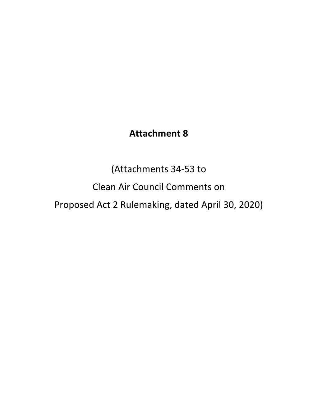 Attachment 8 (Attachments 34-53 to Clean Air Council Comments On