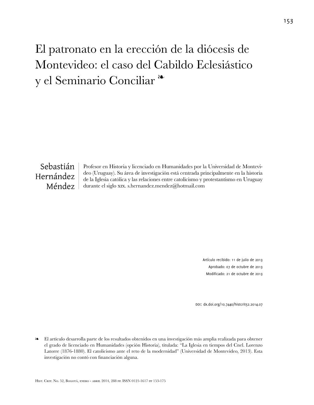 El Patronato En La Erección De La Diócesis De Montevideo: El Caso Del Cabildo Eclesiástico Y El Seminario Conciliar Ï