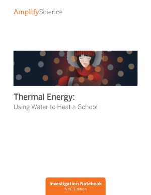 Thermal Energy: Using Water to Heat a School