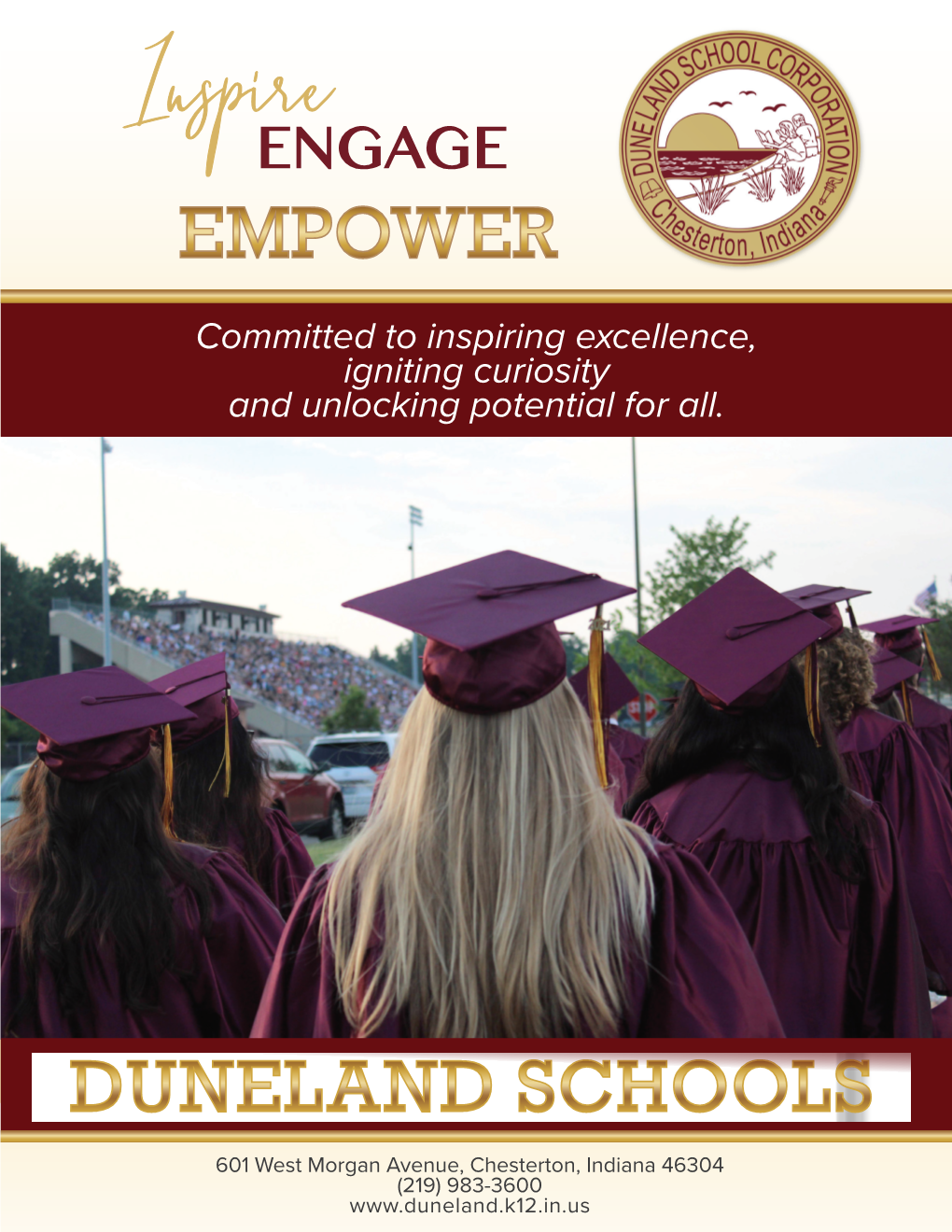 Committed to Inspiring Excellence, Igniting Curiosity and Unlocking Potential for All