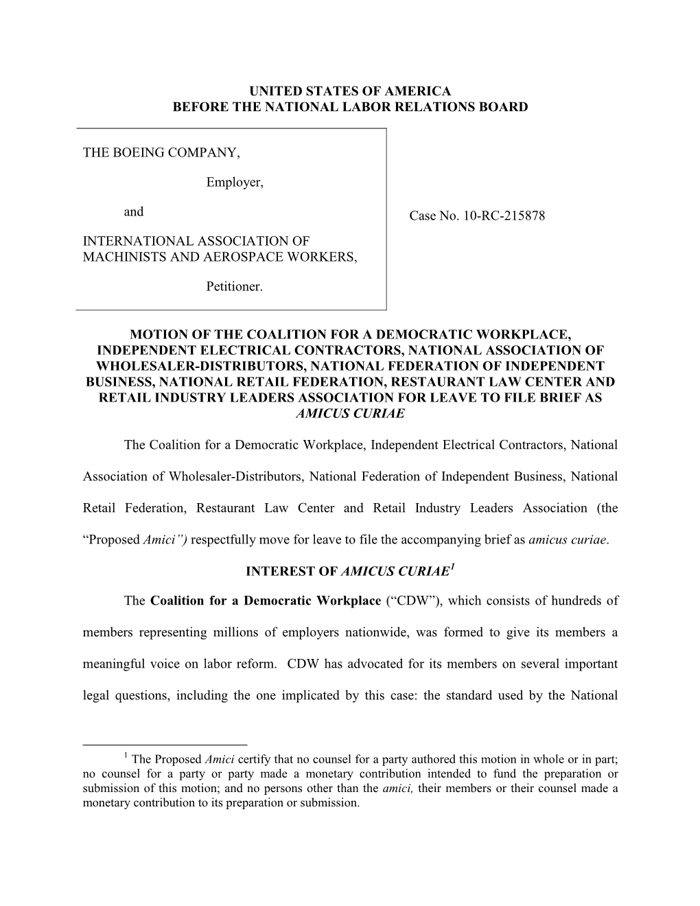 UNITED STATES of AMERICA BEFORE the NATIONAL LABOR RELATIONS BOARD the BOEING COMPANY, Employer, and INTERNATIONAL ASSOCIATION O