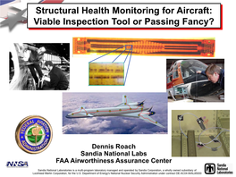 Structural Health Monitoring for Aircraft: Viable Inspection Tool Or Passing Fancy?