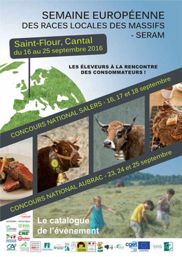 Semaine Européenne Des Races Locales Des Massifs - Seram Saint-Flour, Cantal Du 16 Au 25 Septembre 2016