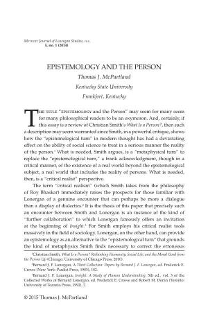 EPISTEMOLOGY and the PERSON Thomas J
