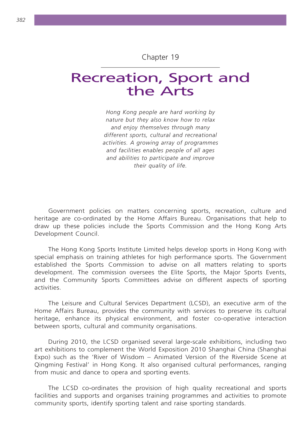 Recreation, Sport and the Arts