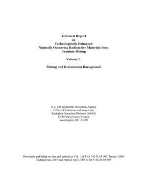 Technical Report on Technologically Enhanced Naturally Occurring Radioactive Materials from Uranium Mining