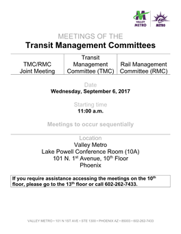 Transit Management Committees Transit TMC/RMC Management Rail Management Joint Meeting Committee (TMC) Committee (RMC)