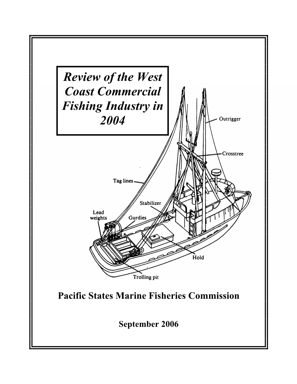 Review of the West Coast Commercial Fishing Industry in 2004
