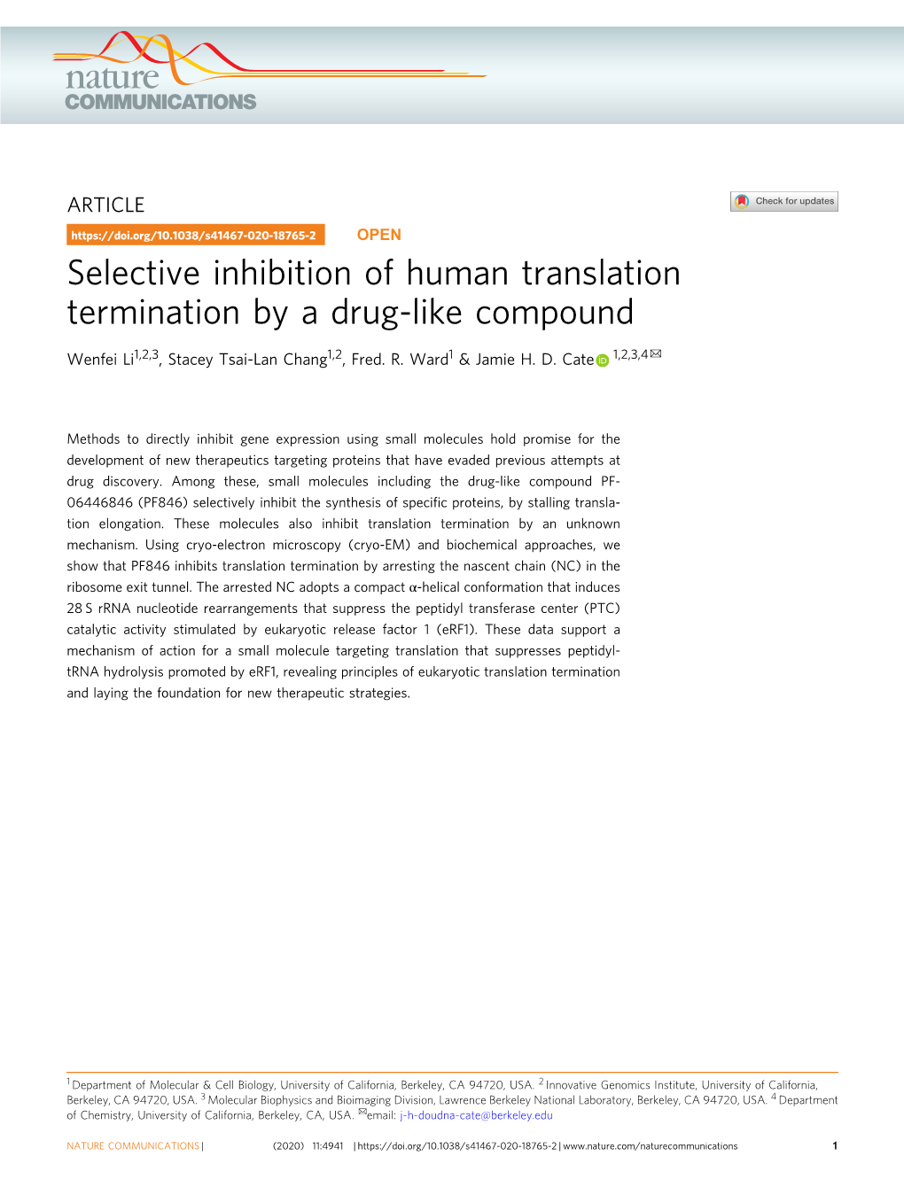 Selective Inhibition of Human Translation Termination by a Drug-Like Compound ✉ Wenfei Li1,2,3, Stacey Tsai-Lan Chang1,2, Fred