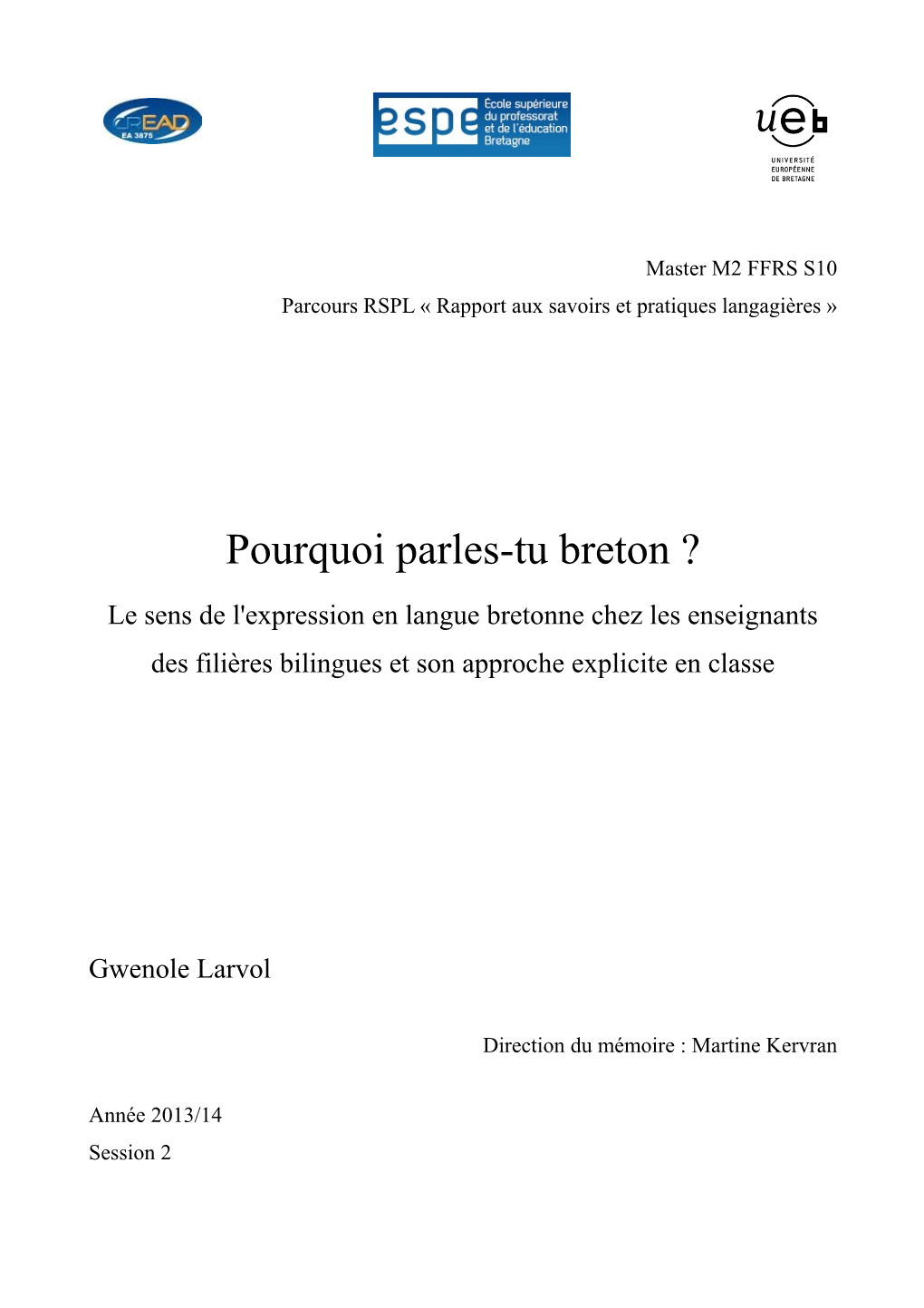 Pourquoi Parles-Tu Breton ?