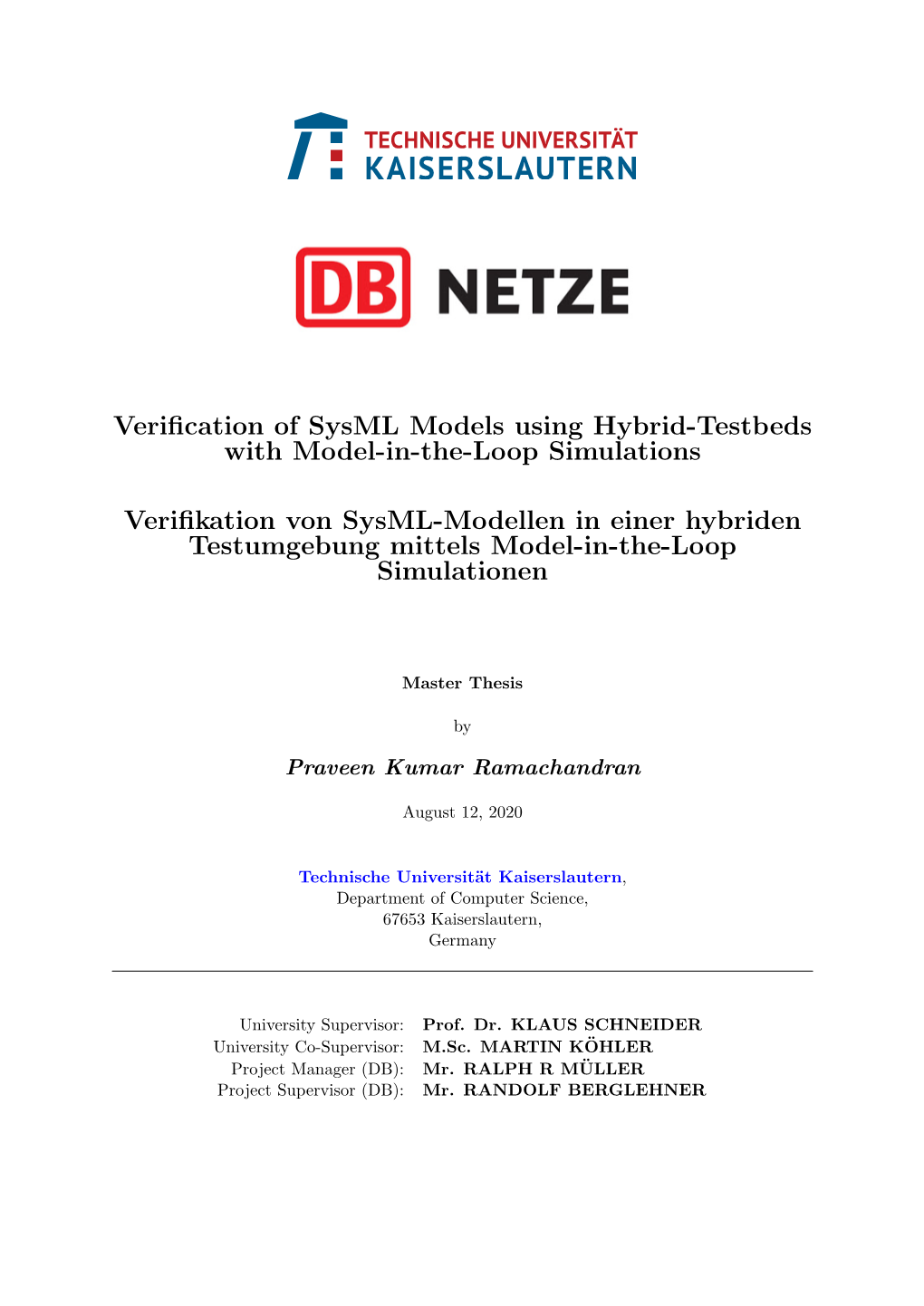 Verification of Sysml Models Using Hybrid-Testbeds with Model-In-The-Loop Simulations Verifikation Von Sysml-Modellen in Einer H