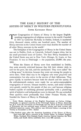 THE EARLY HISTORY of the SISTERS of MERCY INWESTERN PENNSYLVANIA Sister Kathleen Healy