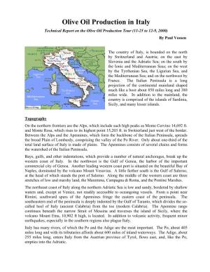 Olive Oil Production in Italy Technical Report on the Olive Oil Production Tour (11-25 to 12-9, 2000) by Paul Vossen