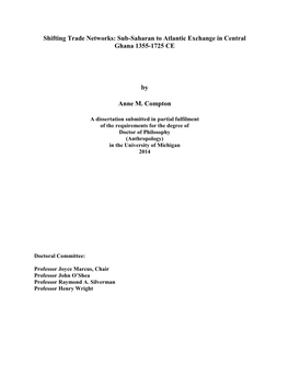 Shifting Trade Networks: Sub-Saharan to Atlantic Exchange in Central Ghana 1355-1725 CE