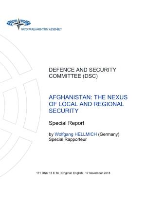 Afghanistan: the Nexus of Local and Regional Security