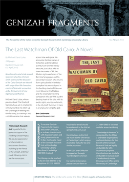The Last Watchman of Old Cairo: a Novel Palaeography, Codicology and This Volume Reflect the Effect Middle Eastern Studies)