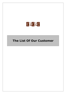 The List of Our Customer