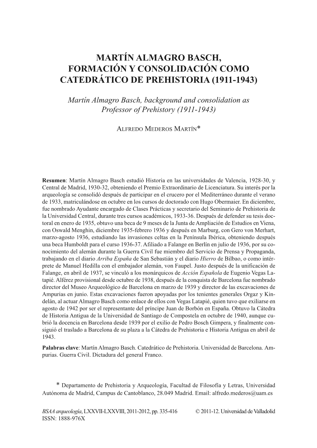 Martín Almagro Basch, Formación Y Consolidación Como Catedrático De Prehistoria (1911-1943)