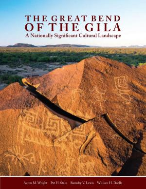 The Great Bend of the Gila: a Nationally Significant Cultural Landscape