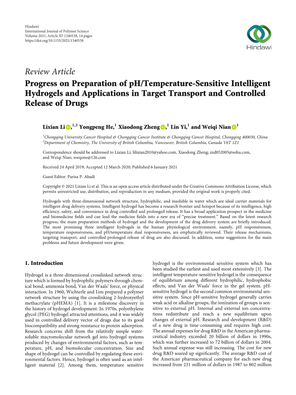 Progress on Preparation of Ph/Temperature-Sensitive Intelligent Hydrogels and Applications in Target Transport and Controlled Release of Drugs