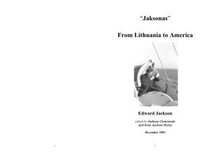 “Jaksonas” from Lithuania to America