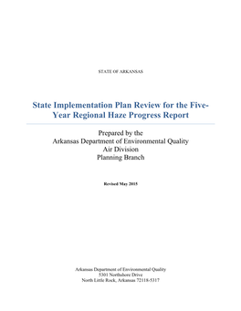 State Implementation Plan Review for the Five-Year Regional Haze Progress Report