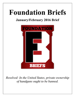 Foundation Briefs January/February 2016 Brief
