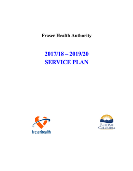 Fraser Health Authority 2017/18-2019/20 Service Plan