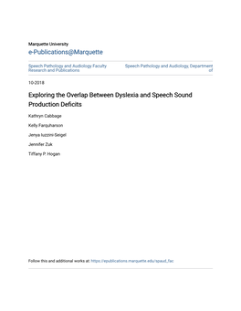 Exploring the Overlap Between Dyslexia and Speech Sound Production Deficits