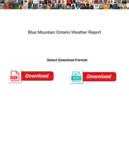 Blue Mountain Ontario Weather Report
