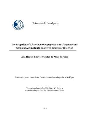 Universidade Do Algarve Investigation of Listeria Monocytogenes And