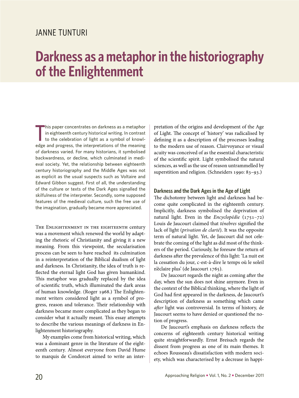 Darkness As a Metaphor in the Historiography of the Enlightenment