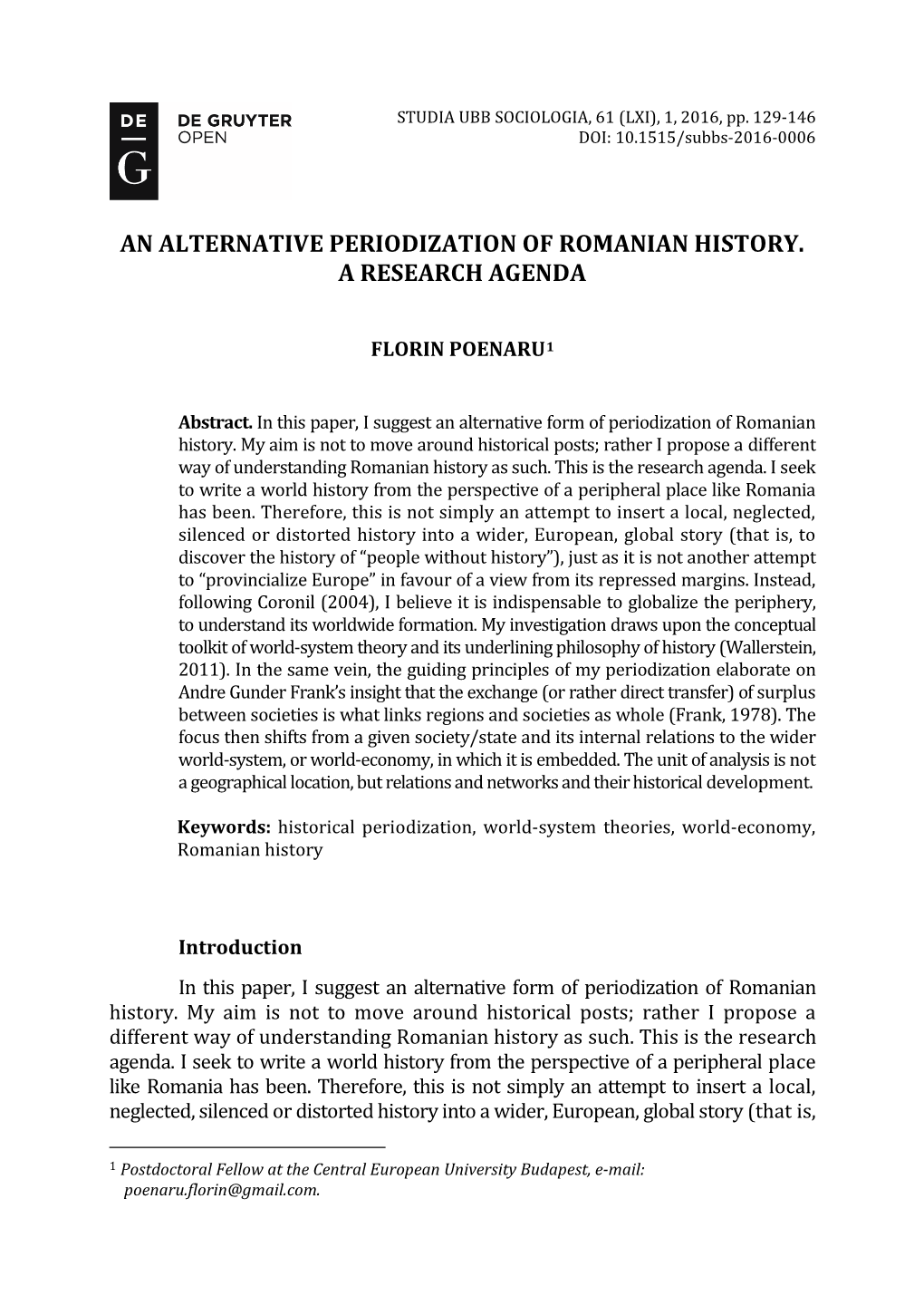 An Alternative Periodization of Romanian History. a Research Agenda