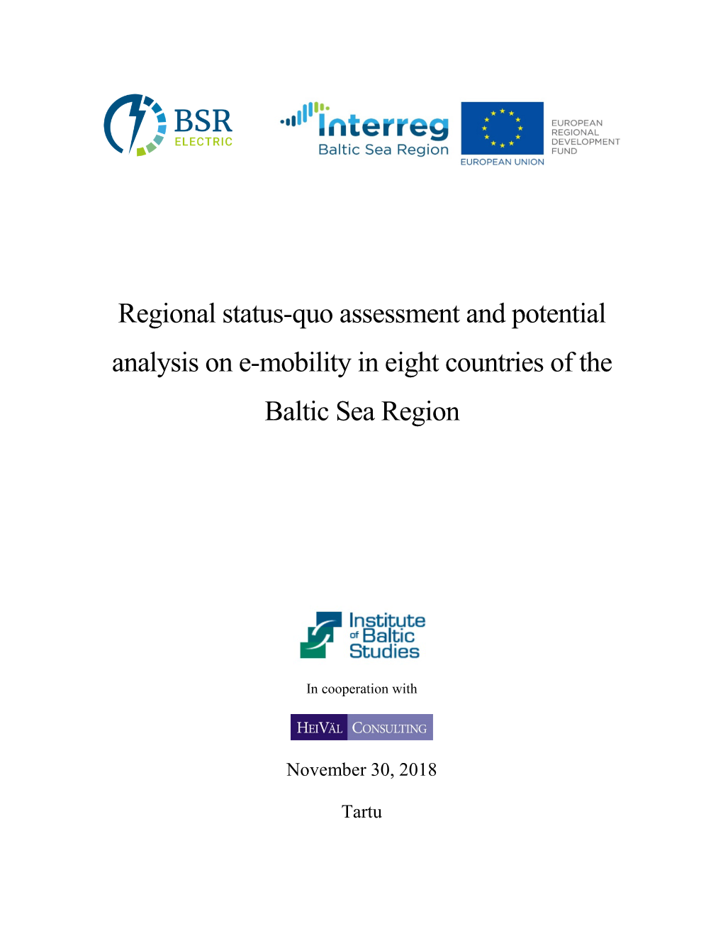 Regional Status-Quo Assessment and Potential Analysis on E-Mobility in Eight Countries of the Baltic Sea Region