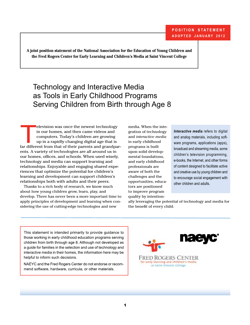 Technology and Interactive Media As Tools in Early Childhood Programs Serving Children from Birth Through Age 8