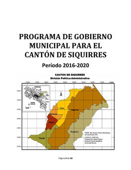 PROGRAMA DE GOBIERNO MUNICIPAL PARA EL CANTÓN DE SIQUIRRES Período 2016-2020
