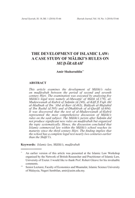 The Development of Islamic Law: a Case Study of Maliki’S Rules on Mudarabah*