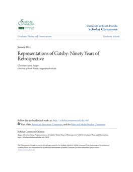 Representations of Gatsby: Ninety Years of Retrospective Christine Anne Auger University of South Florida, Cauger@Mail.Usf.Edu