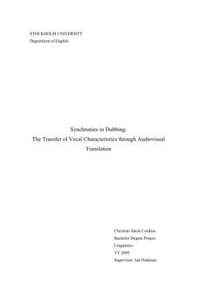 Synchronies in Dubbing: the Transfer of Vocal Characteristics Through Audiovisual Translation