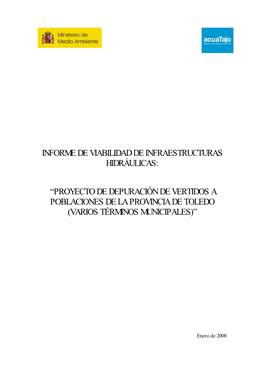 Proyecto De Depuración De Vertidos a Poblaciones De La Provincia De Toledo (Varios Términos Municipales)”