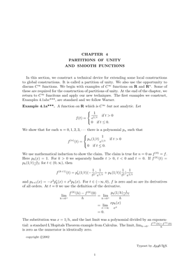 CHAPTER 4 PARTITIONS of UNITY and SMOOTH FUNCTIONS in This Section, We Construct a Technical Device for Extending Some Local