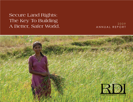 Secure Land Rights: the Key to Building 2 0 0 9 a Better, Safer World