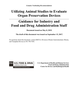 Utilizing Animal Studies to Evaluate Organ Preservation Devices ______Guidance for Industry and Food and Drug Administration Staff