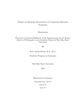 Essays on Strategic Interaction Via Consumer Rewards Programs