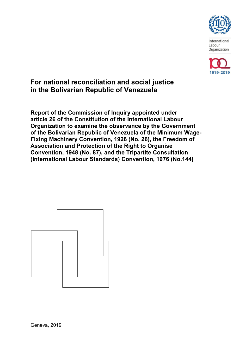 For National Reconciliation and Social Justice in the Bolivarian Republic of Venezuela