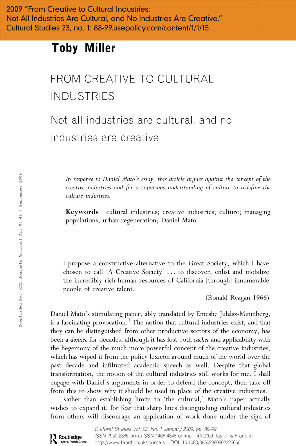 From Creative to Cultural Industries 89