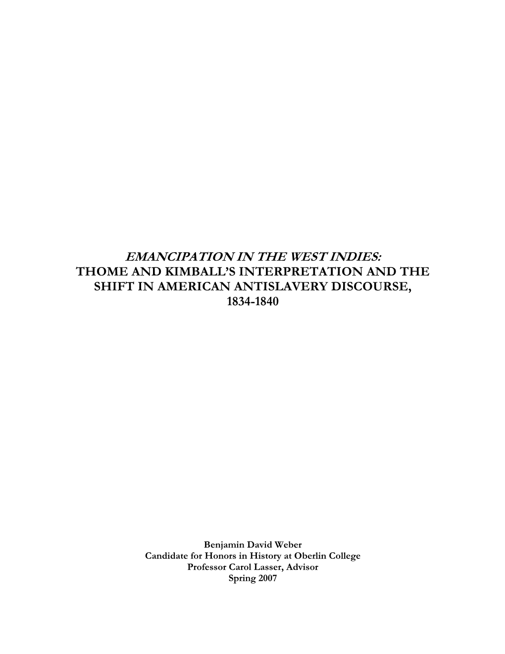 Emancipation in the West Indies: Thome and Kimball’S Interpretation and the Shift in American Antislavery Discourse, 1834-1840